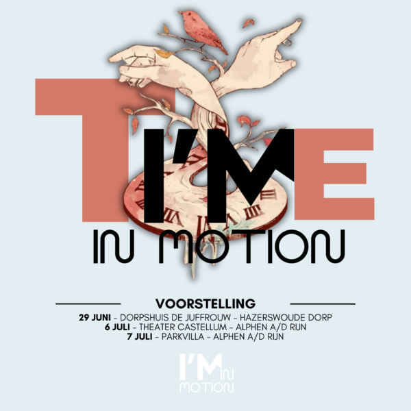 Eindshow TI'ME in Motion | Dorpshuis de Juffrouw | Voorstelling 2: 15.15 - 16.30 uur